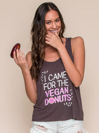  Vegan Scene I Came For The Vegan Donuts Tank | Vegan Scene