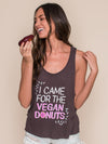  Vegan Scene I Came For The Vegan Donuts Tank | Vegan Scene